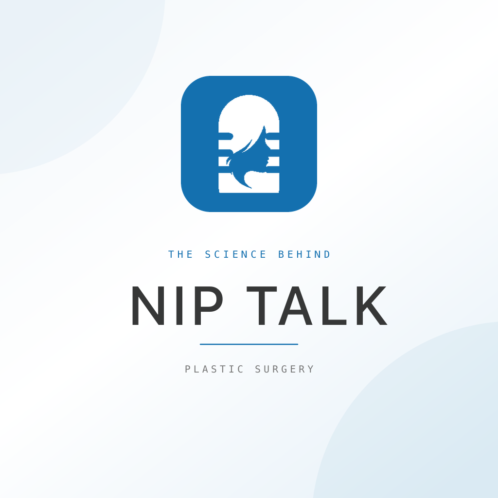 Nip Talk — The science behind plastic surgery.